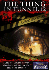 The Thing in Tunnel 12