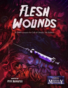 Flesh Wounds