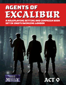 Agents of Excalibur Act 0: Campaign Setting