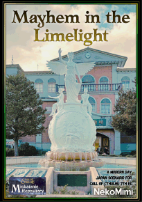 Mayhem in the Limelight