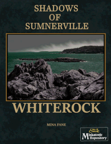 Shadows of Sumnerville Whiterock